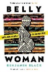 Benjamin Black, Benjamin Oren Black, Black Benjamin - Belly Woman