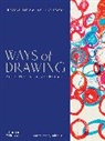 Julia Balchin, Julian Bell, ROYAL DRAWING SCHOOL, Claudia Tobin, Julia Balchin, Julian Bell... - Ways of Drawing (Paperback) : Artists’ perspectives and practices