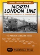 Vic Mitchell, Vic Smith Mitchell, Keith Smith - North London Line