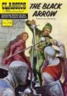 Robert Louis Stevenson, Arnold Hicks - The Black Arrow