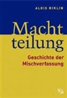 Alois Riklin - Machtteilung