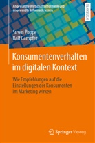 Ralf Gampfer, Susen Poppe - Konsumentenverhalten im digitalen Kontext