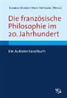 Thomas Bedorf, Kurt Röttger, Kurt Röttgers - Die französische Philosophie im 20. Jahrhundert