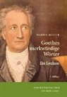Martin Müller - Goethes merkwürdige Wörter