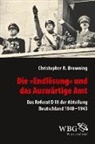 Christopher Browning, Claudia Kotte - Die "Endlösung" und das Auswärtige Amt