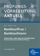Gerhard Colbus, Günter Engel, Konrad Ohlwerter - Prüfungsvorbereitung aktuell - Bankkauffrau/Bankkaufmann
