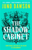 Juno Dawson - The Shadow Cabinet