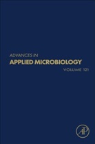 Geoffrey M. (Professor Gadd, Geoffrey M. Gadd, Geoffrey M. (Professor Gadd, Gadd Geoffrey M., Sima Sariaslani, Sima (DuPont Central Research and Development Sariaslani... - Advances in Applied Microbiology