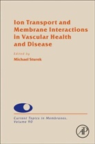 Michael Sturek - Ion Transport and Membrane Interactions in Vascular Health and Disease