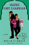 Nisha Sharma, Sharma Nisha - Tastes Like Shakkar