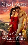 Gina Conkle, CONKLE GINA - For a Scot's Heart Only