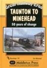 Vic Mitchell - Taunton to Minehead