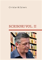 Christian W. Schenk - SCRISORI VOL. II