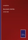 Ludwig Börne - Gesammelte Schriften