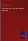 Hermann Semmig - Geschichte der französischen Literatur im Mittelalter