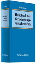 Thorsten Arhold, Christian Armbrüster u a, Gunne W. Bähr - Handbuch des Versicherungsaufsichtsrechts
