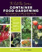 Pam Farley, Pamela Farley - The First-Time Gardener: Container Food Gardening: Volume 4