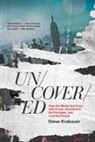 Steve Krakauer - Uncovered