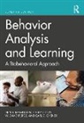 Carl D. Cheney, Casey J. Clay, W. David Pierce, Erin B. Rasmussen, Erin B. Clay Rasmussen - Behavior Analysis and Learning