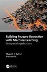Bharath Aithal, Bharath P.s. Aithal, Bharath.H. Aithal, Bharath.h. P.s. Aithal, Prakash P.S., Prakash Aithal P.s. - Building Feature Extraction With Machine Learning