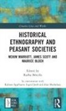 Alan Macfarlane, Radha Béteille - Historical Ethnography and Peasant Societies