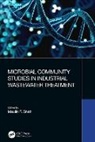 Maulin P. (Enviro Technology Limited Shah, Maulin P. (Environmental Microbiology Lab Bh Shah, Maulin P Shah, Maulin P. Shah - Microbial Community Studies in Industrial Wastewater Treatment