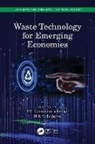 T.c. De Zoysa Bamunuarachchige, T.C. Bamunuarachchige, H.K.S. de Zoysa - Waste Technology for Emerging Economies
