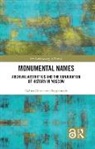 Galina Oustinova-Stjepanovic - Monumental Names