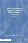 Ellen Honeck, Bronwyn MacFarlane, Bronwyn (Arkansas State University Macfarlane, Bronwyn Honeck Macfarlane - Social and Emotional Learning for Advanced Children in Early Childhood