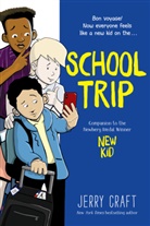 Jerry Craft, Craft Jerry, Jerry Craft, Craft Jerry - School Trip