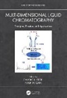 Dwight R. Carr Stoll, Peter W. Carr, Carr Peter W., Dwight R. Stoll - Multi-Dimensional Liquid Chromatography