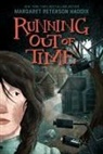 Margaret Peterson Haddix - Running Out of Time