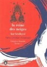 Hans Christian Andersen - Kar Kralicesi