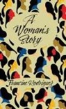 Francine Rodriguez - A Woman's Story