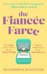 Alexandria Bellefleur - The Fiancee Farce