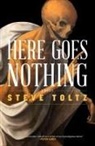 Steve Toltz - Here Goes Nothing