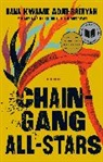 Nana Kwame Adjei-Brenyah - Chain Gang All Stars