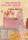 Tova Reich - The House of Love and Prayer