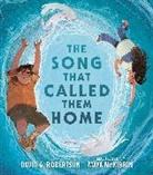 Maya McKibbin, David A Robertson, David A. Robertson - The Song That Called Them Home