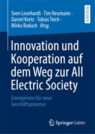 Mirko Bodach, Daniel Kretz, Daniel Kretz u a, Sven Leonhardt, Tim Neumann, Tobias Teich - Innovation und Kooperation auf dem Weg zur All Electric Society