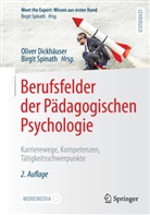 Oliver Dickhäuser, Spinath, Birgit Spinath - Berufsfelder der Pädagogischen Psychologie