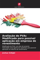 Joshua Gidigbi - Avaliação do PVAc Modificado para possível aplicação em empresa de revestimento