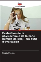 Gupta Prerna - Évaluation de la physiochimie de la zone humide de Bhoj - Un outil d'évaluation