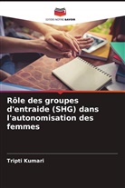 Tripti Kumari - Rôle des groupes d'entraide (SHG) dans l'autonomisation des femmes