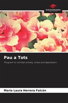 María Laura Herrera Falcón - Pau a Tots