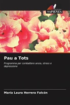 María Laura Herrera Falcón - Pau a Tots