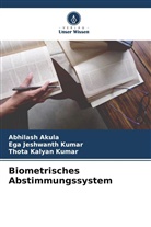 Abhilash Akula, Ega Jeshwanth Kumar, Thota Kumar, Thota Kalyan Kumar - Biometrisches Abstimmungssystem
