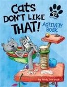 Andy Wortlock - Cats Don't Like That! Activity Book