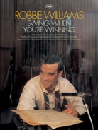 Robbie Williams - Swing When You're Winning
