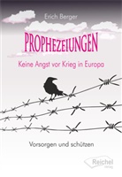 Erich Berger - PROPHEZEIUNGEN